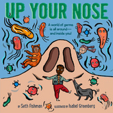 Up Your Nose